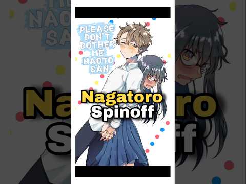 Nagatoro Spinoff Series