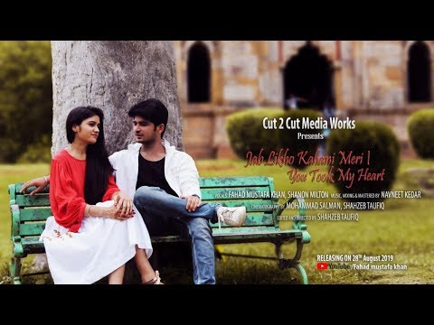 Fahad Mustafa Khan You Took My Heart (Cover) & Jab Likho Kahani Meri (original)