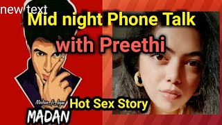 #madanback MADAN NIGHT TALKS WITH PREETHI #sex #st