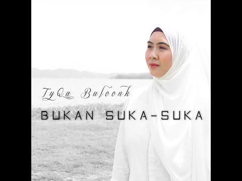 Bukan Suka-Suka - Tyqa Buloonk | Video Lirik Rasmi | @TyqaBuloonkOfficial