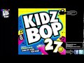 Kidz Bop Kids: Am I Wrong?