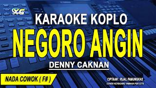 Download lagu NEGORO ANGIN - Karaoke Koplo Nada Pria ( Denny Caknan ) mp3