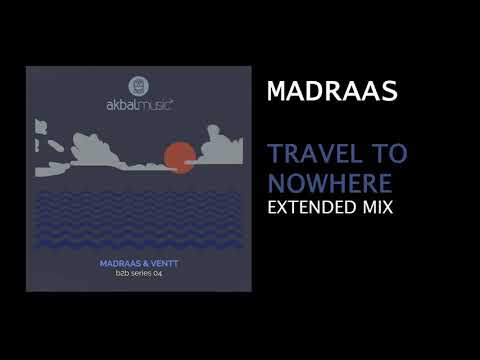 Madraas - Travel To Nowhere [AKBAL MUSIC]