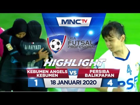 KEBUMEN ANGELS VS PERSIBA BALIKPAPAN (FT: 1-4) - Highlights Liga Futsal Profesional 2020