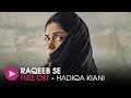 Raqeeb Se | OST by Hadiqa Kiani | HUM Music