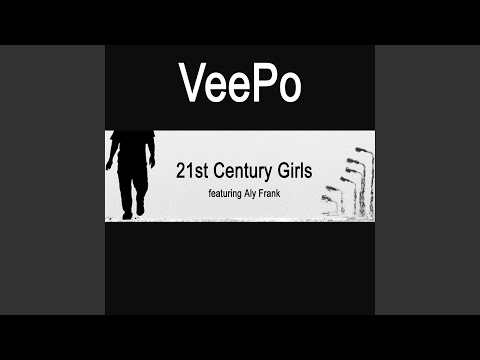 21st Century Girls (feat. Aly Frank)