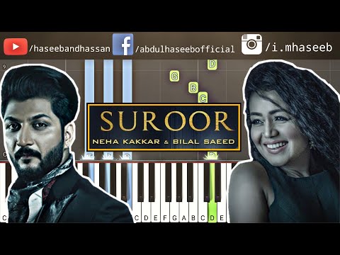 How To Play Suroor on Piano - Suroor Bilal Saeed feat Neha Kakkar Piano Tutorial & Piano Lesson Video