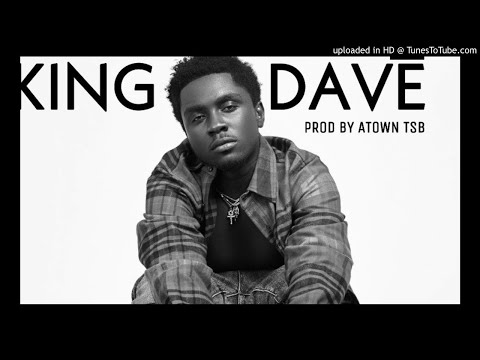 Kweku Smoke - (King Dave) Prod By Atown Tsb