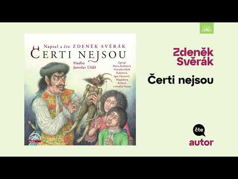 Zdeněk Svěrák - Čerti nejsou (ukázka ZDARMA)