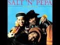 Salt 'n Pepa - You showed me ''The Born Again Mix'' (1991)
