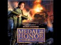 Michael Giacchino - Medal of Honor (Underground) - May 10th 1940 (Main Theme)