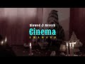 Ewamaru - Cinema (Slowed & Reverb)