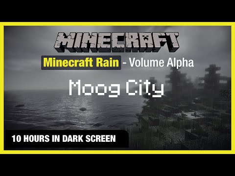 🎧  Minecraft Rain | Moog City | Minecraft Music | 10 Hours in Dark Screen