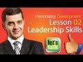 Personality Development Skills Chapter 02 - Leadership Skills