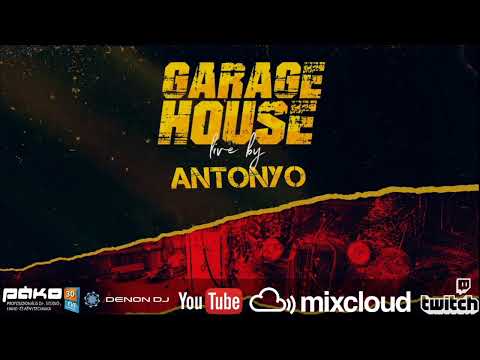 ANTONYO GARAGE HOUSE LIVE MIX - 2020.11.14 (CLASSIC HOUSE)