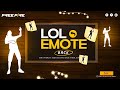 Lol Emote Return Confirm Date Next Mystery Shop Discount Event Free Fire New Event