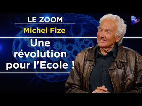 National Education: Reform or Clean Slate? - Le Zoom - Michel Fize - TVL