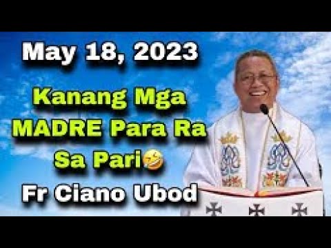 Hilarious Mindset: May 18, 2023 | Funny Moments with Fr. Ciano Ubod