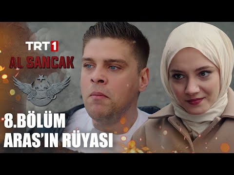 Aras’ın Rüyası 😀 - Al Sancak @alsancaktrt