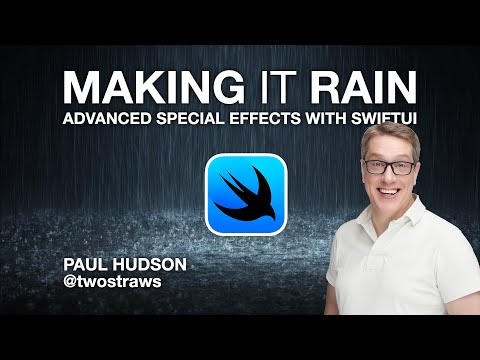 Making it Rain – Advanced Special Effects with SwiftUI thumbnail