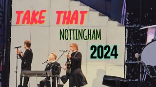 TAKE THAT - Full concert - Nottingham 2024