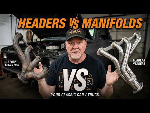 Headers vs Exhaust Manifolds Which Is Better for Your Classic Car or Truck?