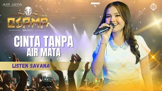 Download lagu LOVE WITHOUT TEARS - LISTEN SAFANA OSAMA MUSIC IN DS RAJI KAB DEMAK // ANIJAYA AUDIO mp3