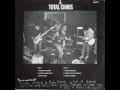 Total Chaos - Fields And Bombs - Side 1 [Full LP vinyl rip]