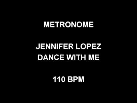 METRONOME 110 BPM Jennifer Lopez DANCE WITH ME