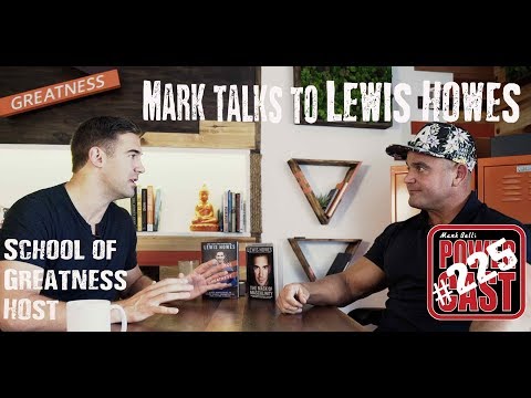 Lewis Howes – Host of “School of Greatness” Podcast | Mark Bell's PowerCast #225