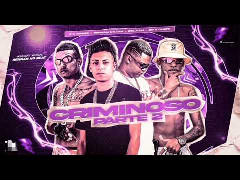 É O CIFRÃO - RENAN NA VOZ - BOLA CH - DN O CHEFE - CRIMINOSO PART.2 - MÚSICA S/ VINHETA