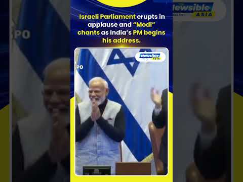 The Israeli Knesset erupted in synchronized applause and chants of Modi as Indian Prime Minister