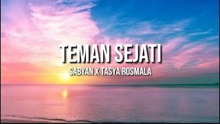 Download lagu Sabyan X Tasya Rosmala - Teman Sejati (Lirik) #sabyan #tasyarosmala #temansejati mp3