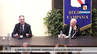 a napoli un grande ospedale delle neuroscienze