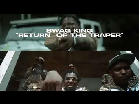 Swag King - Return of The Trapper (Official Video) directed by. @_TreyDaGr8