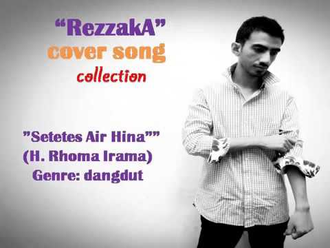 REZA BANDUNG SETETES AIR HINA Sebelum Masuk DA2