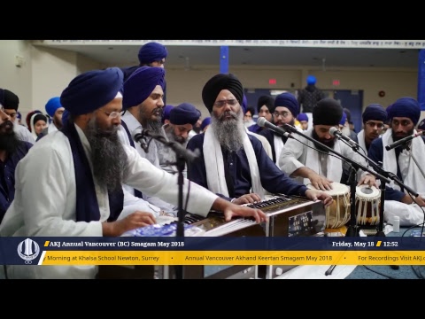 Vancouver May Akhand Kirtan Smagam May 2018 - Friday Morning