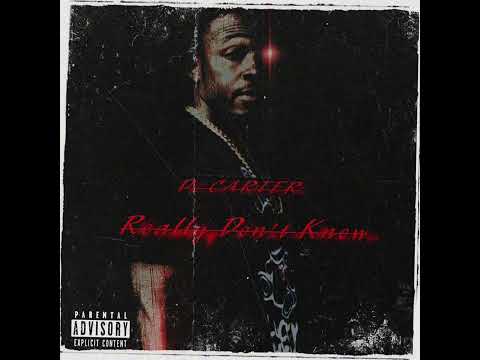 D. Carter - Really Don’t Know