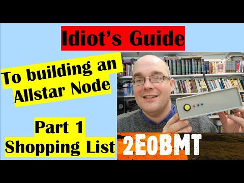 PART 1: Idiot’s Guide To Building An Allstar Node – Shopping List – Amateur Ham Radio 2E0BMT
