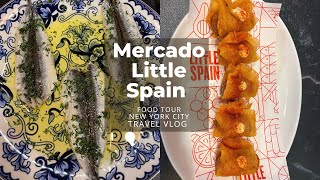 Where to Eat in Mercado Little Spain | Spain in NYC Vlog