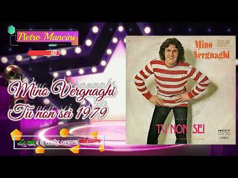 Mino Vergnaghi - Tu non sei 1979