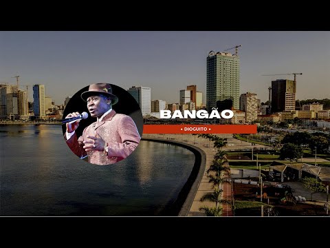 Bangão - Dioguito | Aprenda a falar Kimbundu