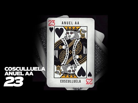 Video 23 (Letra) de Cosculluela anuel-aa