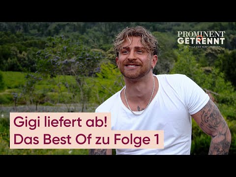 Best Of: Legendäre Szenen von Gigi 😅 und das schon in Folge 1 | Prominent getrennt