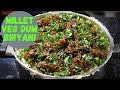 How To Make Millet Veg Dum Biryani Dr Sarala