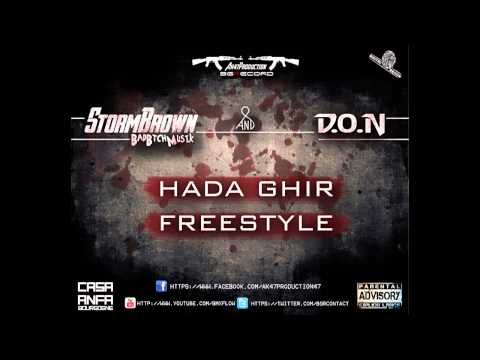 D.O.N & Storm - Hada Ghir Freestyle ( Ak47Production )