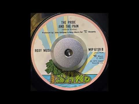 Roxy Music - The Pride And The Pain (1973)