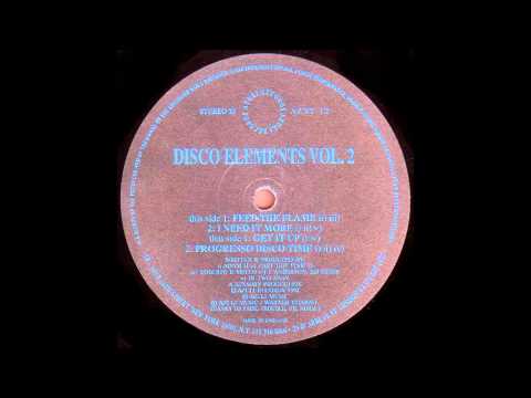 FROM TAPE: Disco Elements ‎- I Need It More