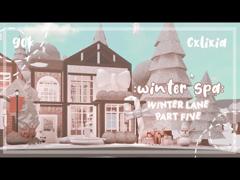 ROBLOX | Bloxburg Christmas Winter Lane Part 5 : Spa | Speedbuild | $90k | cxlixia