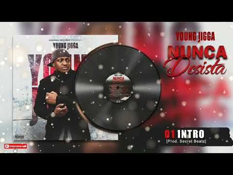 Young Jigga 01_Intro Prod  Secret Beatz